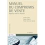 Manuel du compromis de vente - Aspects civils et fiscaux