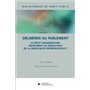 Délibérer au Parlement - Le droit parlementaire