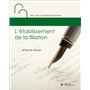 L'établissement de la filiation