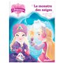 Une, deux, trois Princesses - Le monstre des neiges - Tome 4 5,82 €