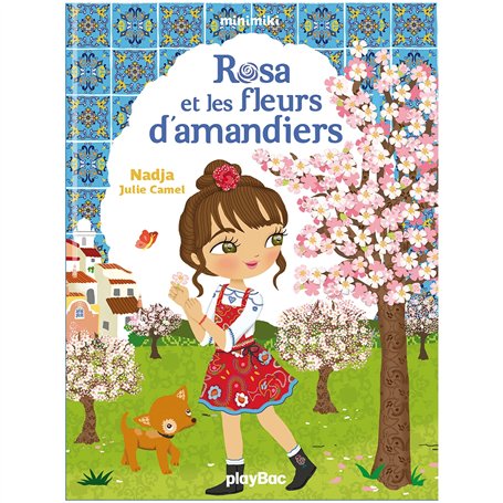 Minimiki - Rosa et les fleurs d'amandiers - Tome 19 5,82 €