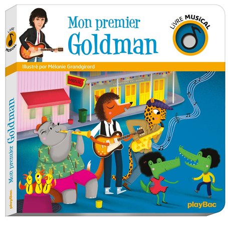Livre musical - Mon premier Goldman 11,64 €