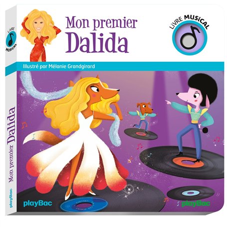 Livre musical - Mon premier Dalida 11,64 €