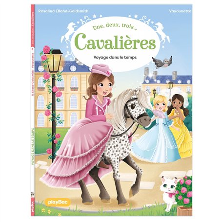 Une, deux, trois Cavalières - Voyage dans le temps - Tome 4 5,86 €