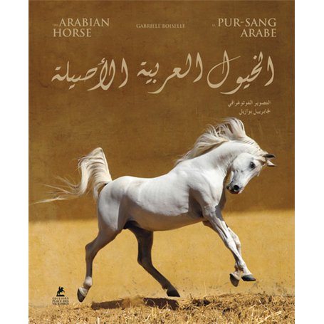 The Arabian Horse - Trilingual : English