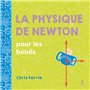 La physique de Newton pour les bébés