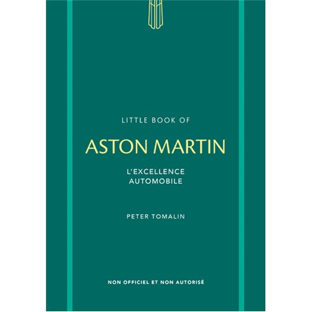 Little Book of Aston Martin - L'excellence automobile (version française)