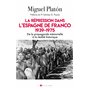 La répression dans l'Espagne de Franco 1939-1975