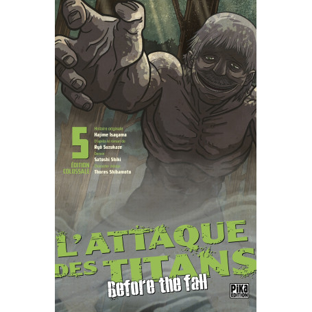 L'Attaque des Titans - Before the Fall Edition Colossale T05