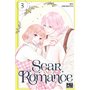 Scar and Romance T03