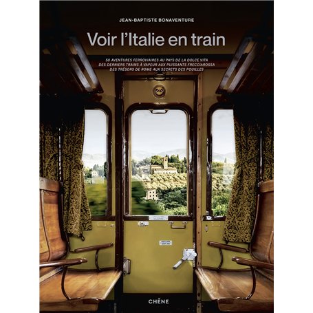 Voir l'Italie en train