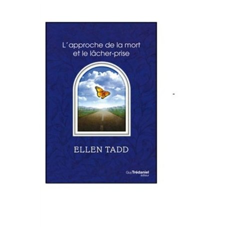 L'approche de la mort et le lâcher-prise 12,72 €