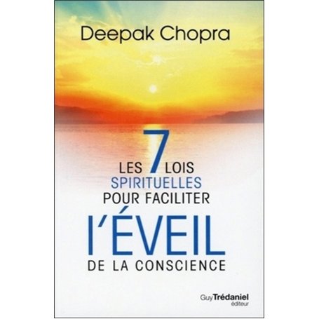 Les 7 lois spirituelles pour faciliter l'éveil de la conscience 17,61 €