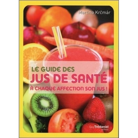 Le guide des jus de santé 19,47 €