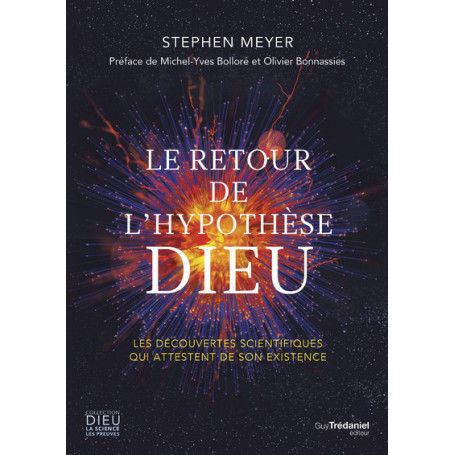 Le retour de l'hypothèse Dieu