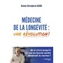 Médecine de la longévité : une révolution ! 22,41 €
