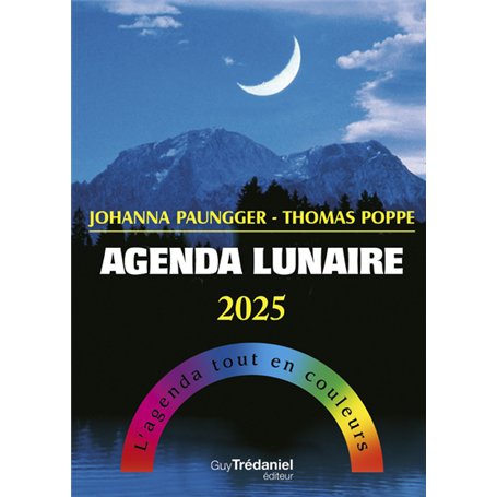 Agenda lunaire 2025 - L'agenda tout en couleurs