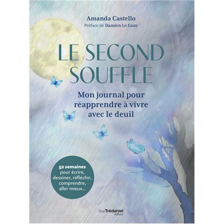 Le second souffle - Mon journal pour réapprendre à vivre avec le deuil
