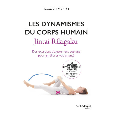 Les dynamismes du corps humain - Jintai Rikigaku