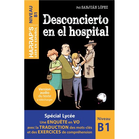 Desconcierto en el hospital - Lecturas graduadas B1