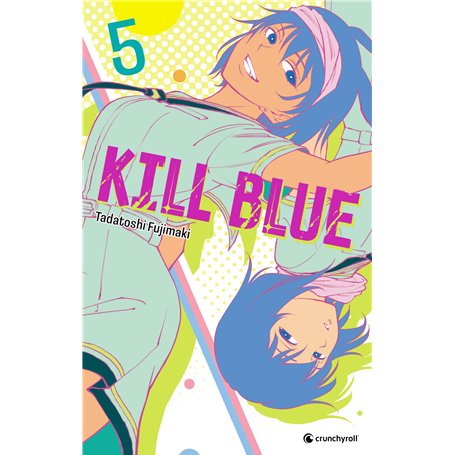 KILL BLUE T05