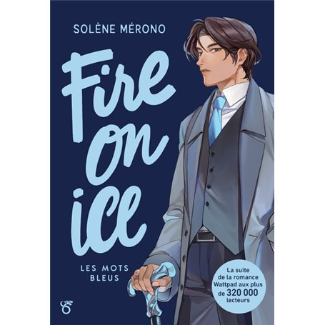 Fire on Ice - Livre 2 Les mots bleus