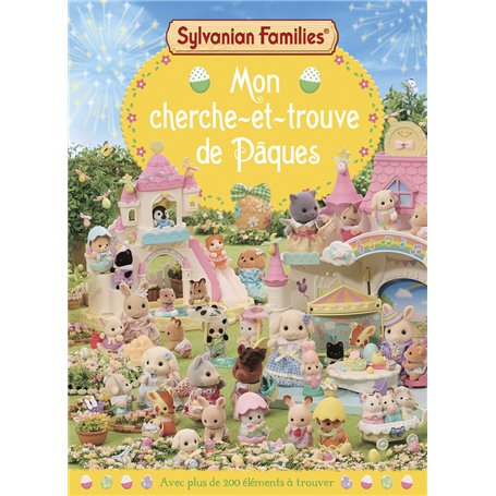 Sylvanian Families - Mon cherche-et-trouve de Pâques