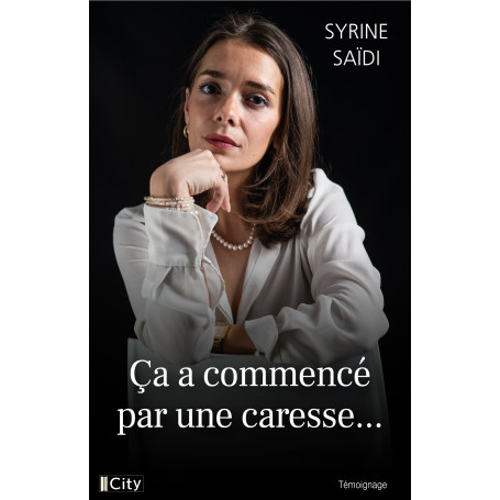 Ça a commencé par une caresse...