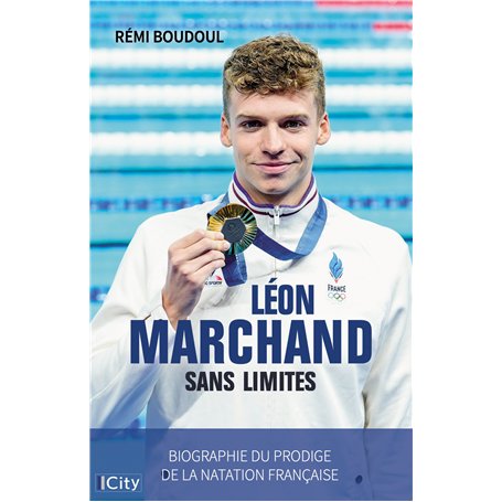 Léon Marchand sans limites