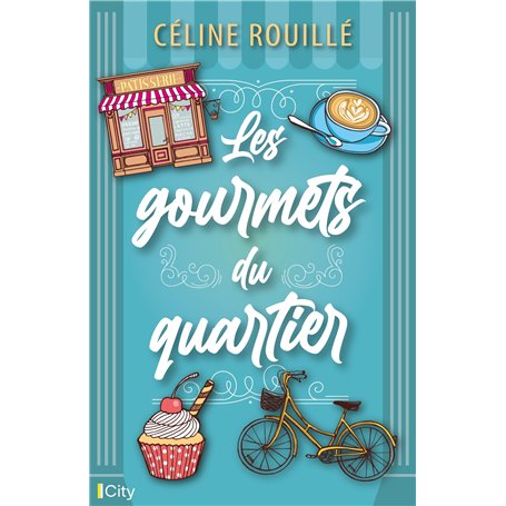 Les gourmets du quartier
