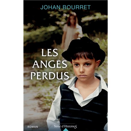 Les anges perdus
