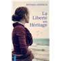 La liberté en héritage