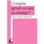 L'origine