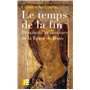 Le temps de la fin