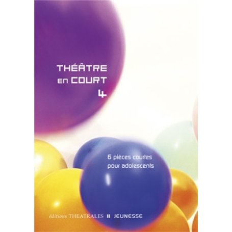 Théâtre en court 4 11,74 €