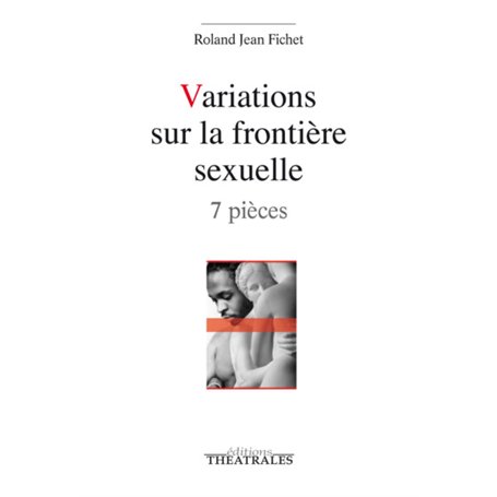 Variations sur la frontière sexuelle 18,59 €