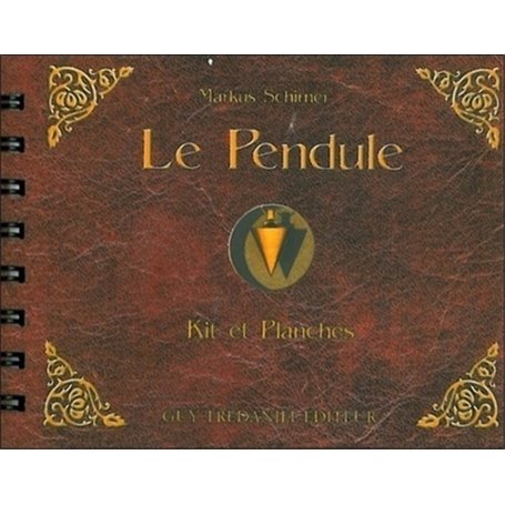 Le pendule : kit et planches 18,49 €