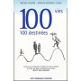 100 vies, 100 destinees 19,57 €