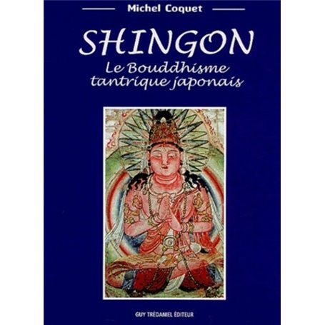 Shingon - Le Bouddhisme tantrique japonais 28,38 €