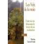 Les voix de la main - Faire des blessures le levier de sa réalisation 16,63 €