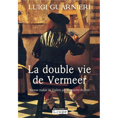 La double vie de Vermeer