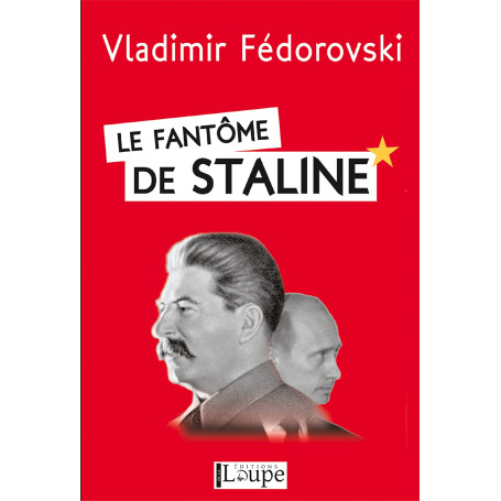 Le fantôme de Staline 20,94 €
