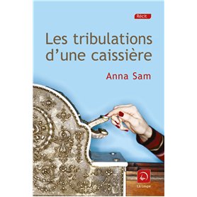 Les tribulations d'une caissière 19,13 €