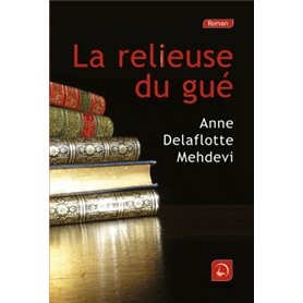 Le relieuse du gué 21,33 €