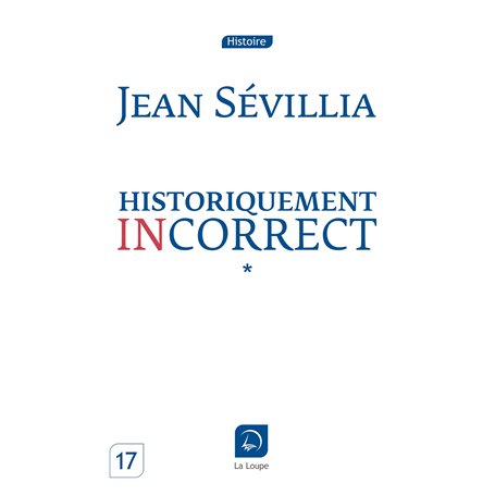 Historiquement incorrect (Vol 1) 18,10 €
