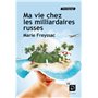 Ma vie chez les milliardaires russes 19,57 €