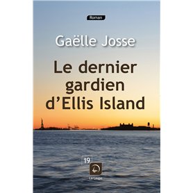 Le dernier gardien d'Ellis Island 19,57 €