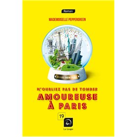 N'oubliez pas de tomber amoureuse à Paris 21,72 €
