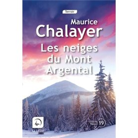 Les neiges du mont Argental 21,53 €
