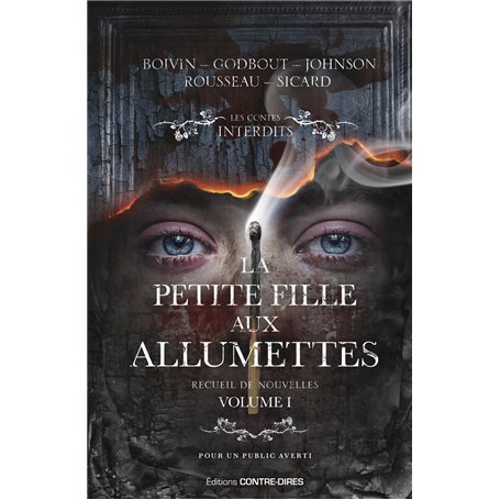 La Petite fille aux allumettes - Recueil de nouvelles : Volume 1